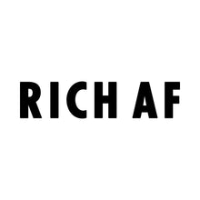 Load image into Gallery viewer, RICH AF - Girls - White - SorryIamRich
